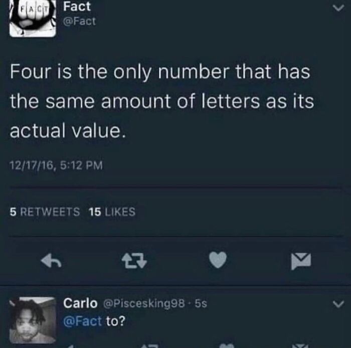 Confidently incorrect tweet claiming "four" is the only number with letters matching its value, prompting a humorous response.