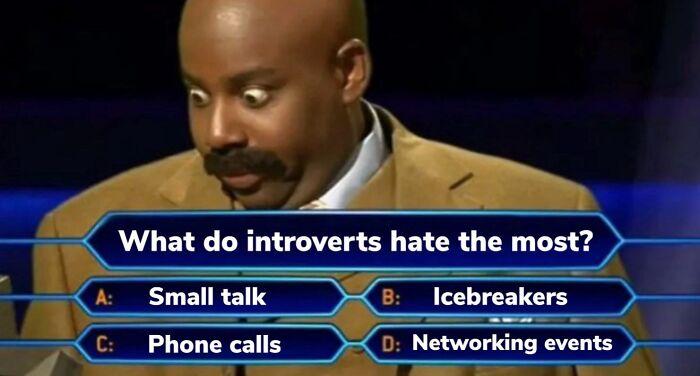 Man on quiz show reacting to the question about introverts hating small talk, icebreakers, phone calls, or networking events.