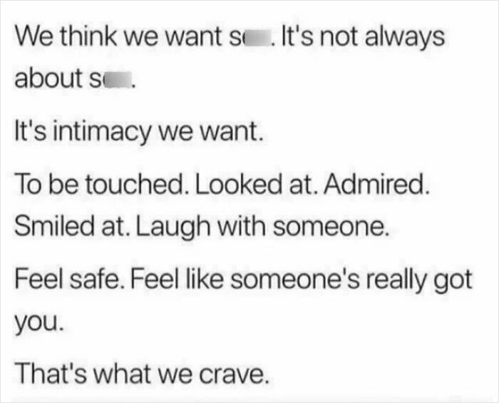 Text meme about love, expressing desire for intimacy and connection over physical aspects.