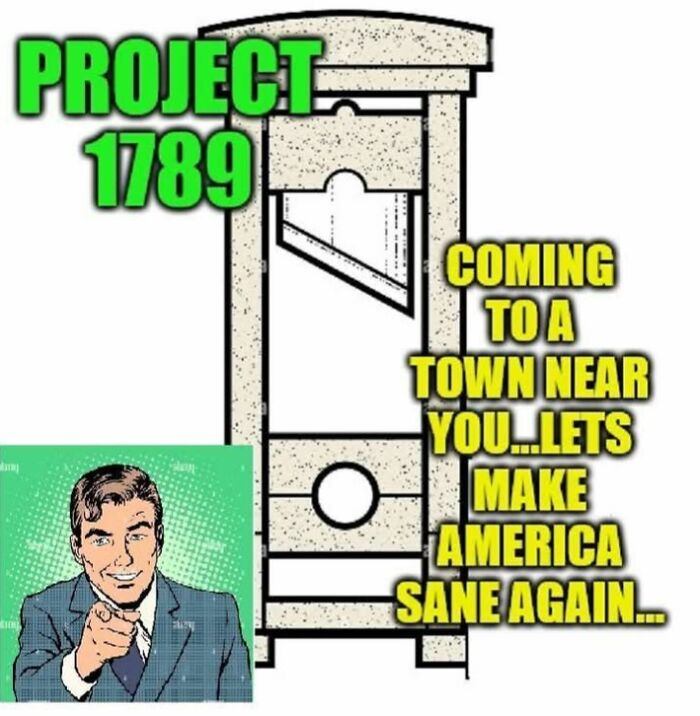 Illustration criticizing capitalism with text about "Project 1789" and a guillotine, suggesting societal change.