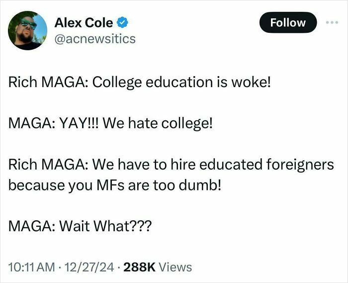 Screenshot of tweet from Alex Cole discussing education and MAGA views, reflecting chaotic unfiltered thoughts on White People Twitter.