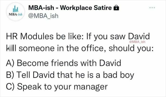 Relatable work meme depicting humorous HR module choices about witnessing an office incident involving "David."