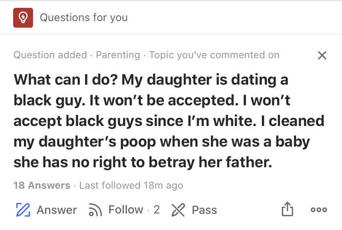 A controversial and unfortunate Quora question about interracial dating and family acceptance in parenting discussions.