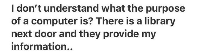 Screenshot of a strange Quora question asking about the purpose of a computer compared to a library for information.