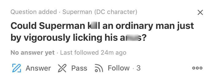 Screenshot of a strange Quora question featuring Superman, illustrating some of the weirdest or most unfortunate Quora questions.
