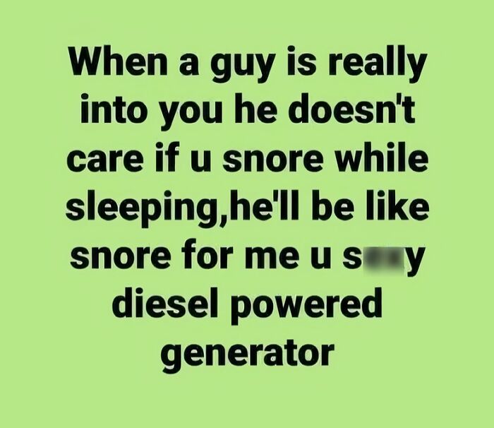 Text meme about love humorously describing how snoring is endearing when someone truly cares.