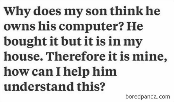 Text image showing a weird or unfortunate Quora question about computer ownership confusion between parent and child.