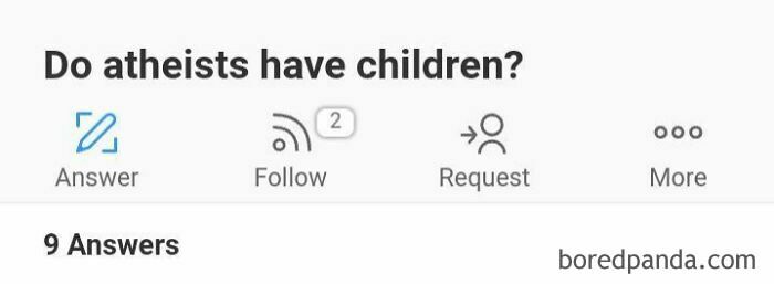 Screenshot of a strange Quora question asking if atheists have children, illustrating weird Quora questions.