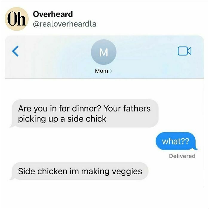 Text message conversation showing a funny overheard exchange about dinner involving a side chick and veggies in LA streets.