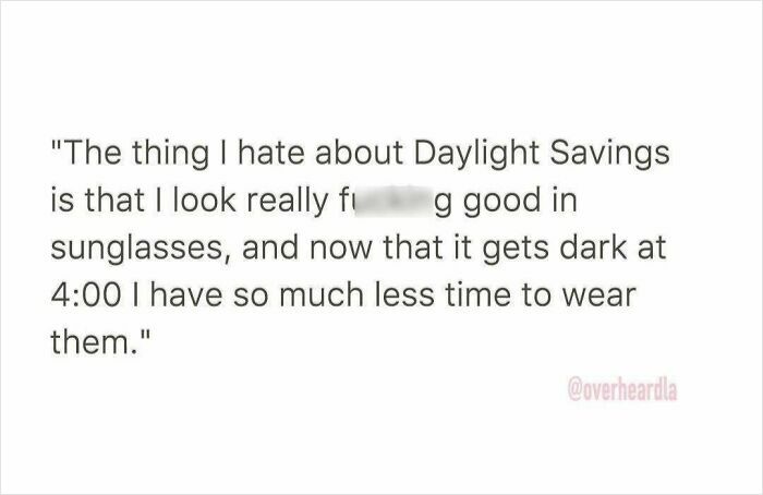 Alt text: Humorous street conversation overheard in LA about Daylight Savings and wearing sunglasses less due to early darkness.