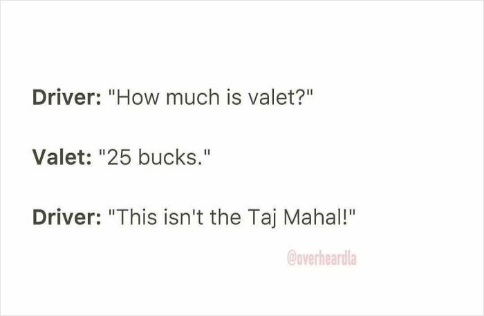 Funny conversation overheard in the streets of LA between a driver and valet about parking prices.