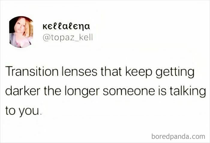 Image of a tweet joking about introverts wishing for transition lenses that darken with prolonged conversation.