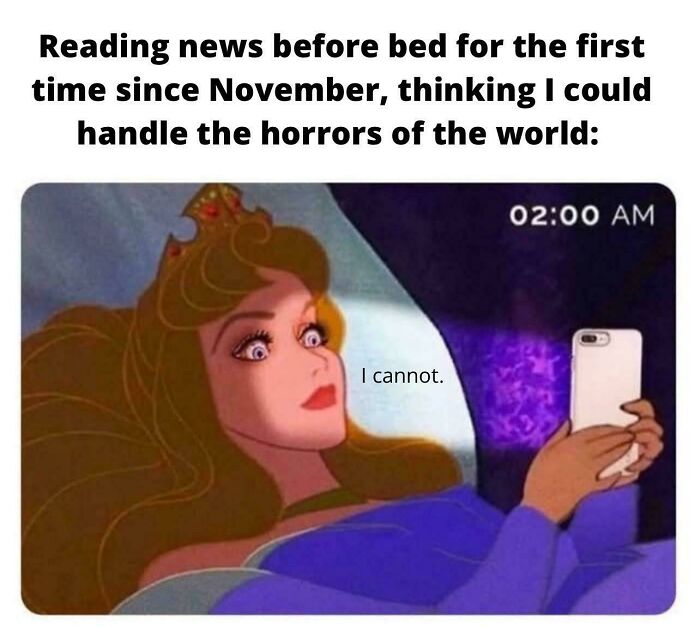 Sleeping princess holding phone at 2 AM, showing anxiety and relatable struggles with news before bed meme.