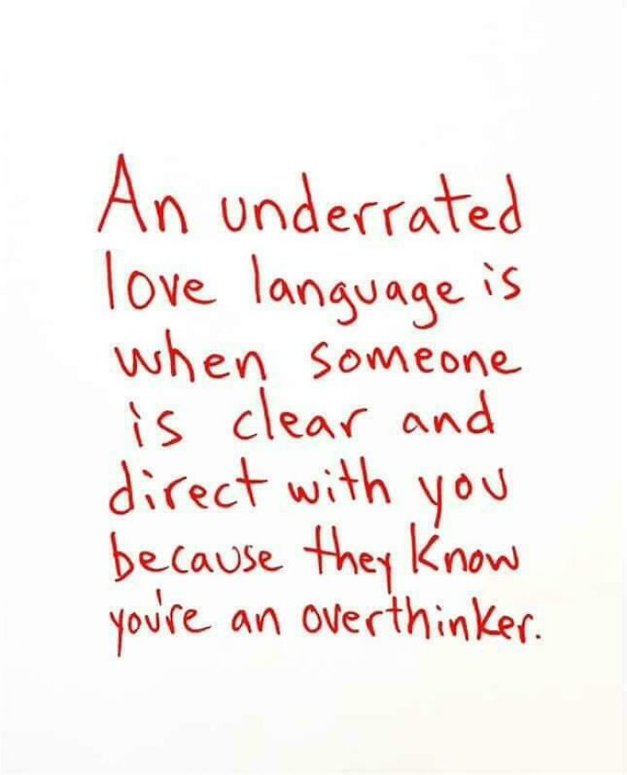 Handwritten funny meme about clear and direct communication as a love language relatable to anxiety and overthinking.
