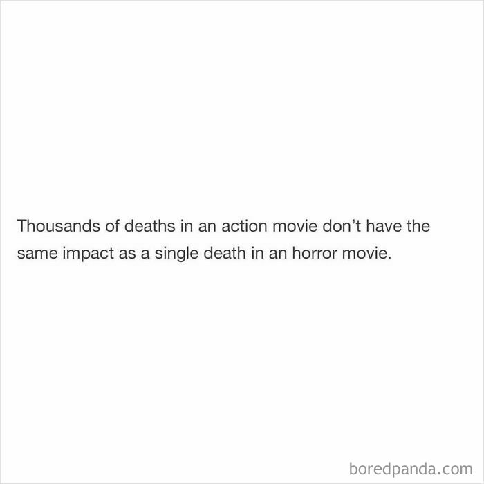 Funny and random shower thoughts about how movie deaths impact viewers differently in action versus horror genres.