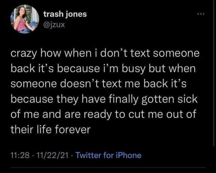 Tweet about anxiety and texting anxiety, highlighting relatable fears of being ignored or rejected in social interactions.