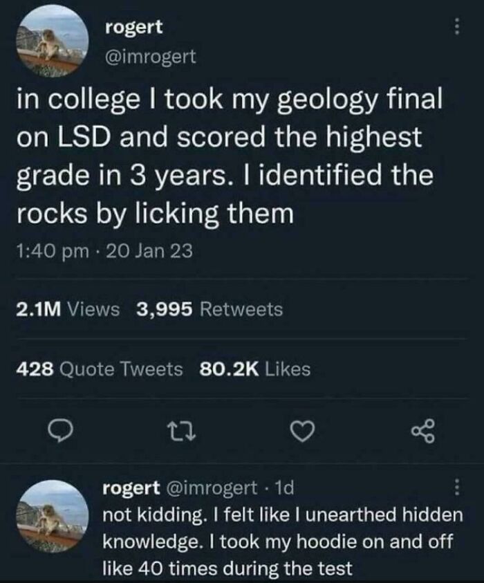 Screenshot of a social media post sharing an outrageous lie about taking a geology final on LSD, illustrating outrageous lies.