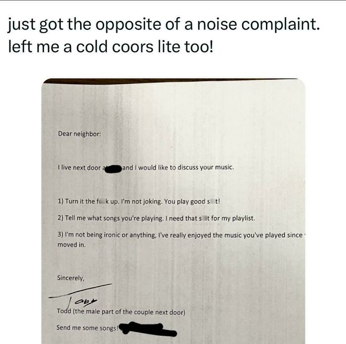A humorous letter from a neighbor praising music, featured in outrageous lies people actually tried to pass off as real.