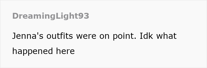 Comment discussing Jenna's style and changes to her appearance.