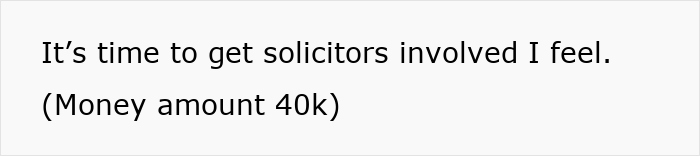 Text discussing solicitors and a &pound;40k borrowed amount.