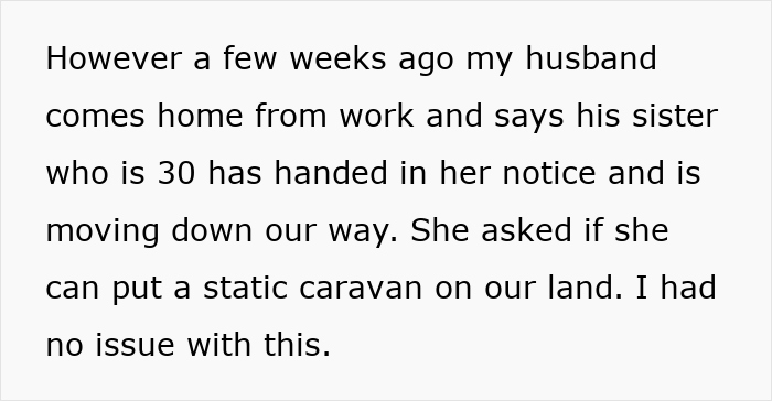 Text describing a situation about a sister-in-law asking to place a caravan on the couple's property.