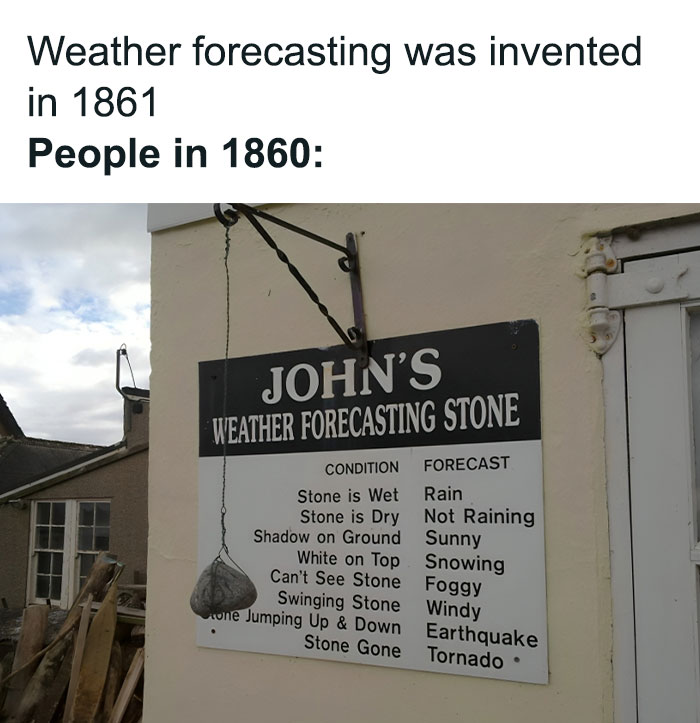 Weather forecasting stone with humorous conditions and forecasts, showcasing a funny physics meme.