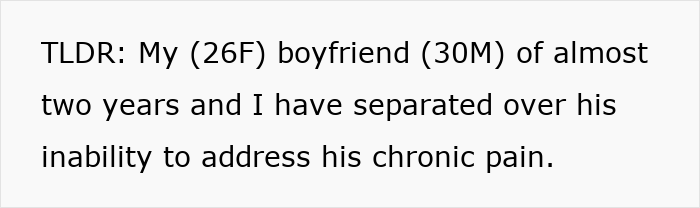 Text discussing separation due to boyfriend's chronic pain.