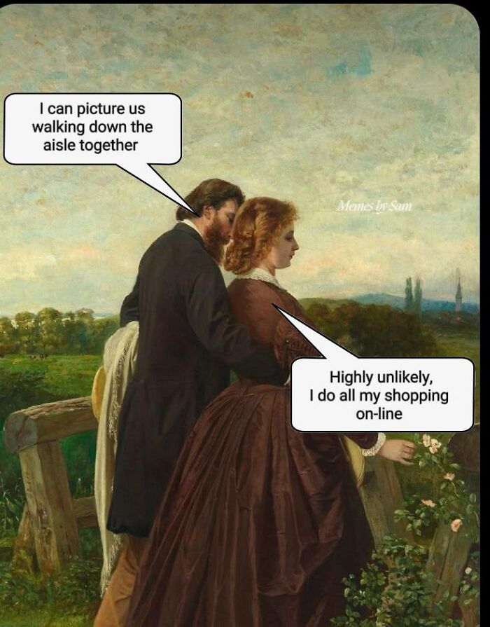 Classical art meme showing a Victorian couple with modern humor about online shopping and walking down the aisle.