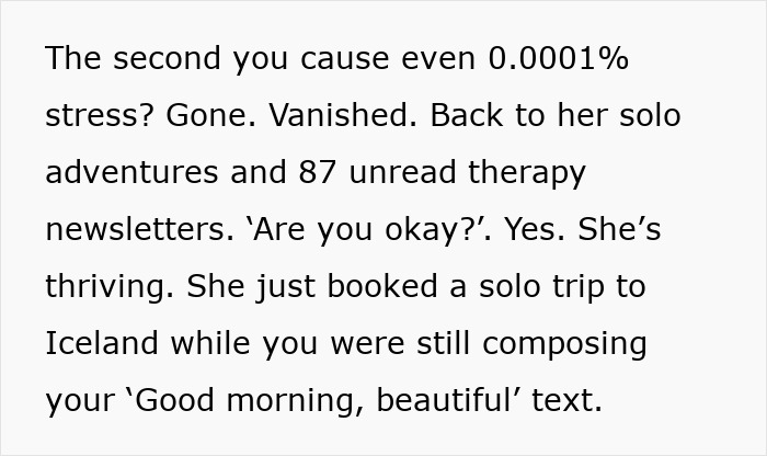 Text about dating perpetually single women describing her independence and solo adventures after stress.