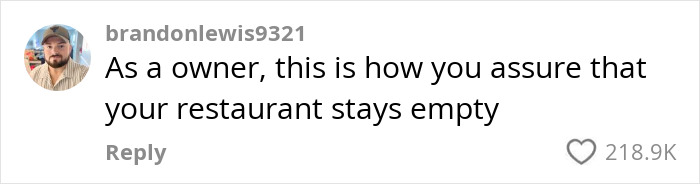 Customer comment criticizing unprofessional restaurant owner's approach, highlighting the risk of empty establishments.