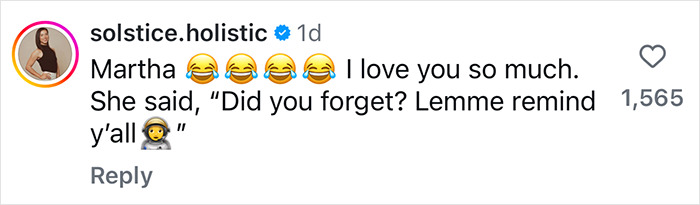 Comment praising Martha Stewart's humor with laughing emojis and astronaut emoji, mentioning a reminder.