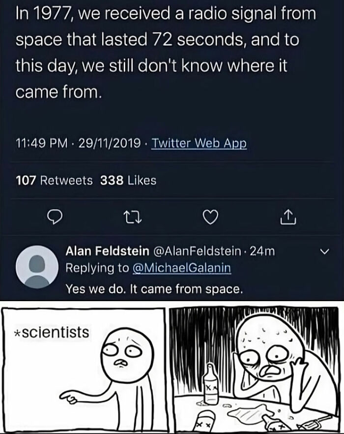 Funny physics meme about a mysterious space signal with scientists' humorous reactions.
