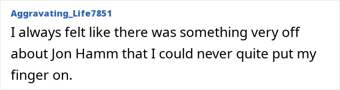 Reddit comment expressing doubt about Jon Hamm, discussing past controversies.