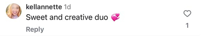 Comment praising a sweet and creative duo with a heart emoji.
