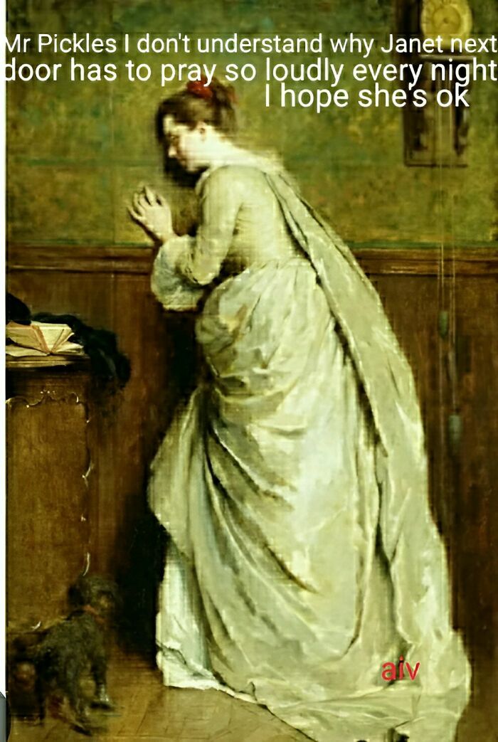 Classic art meme showing a woman praying with petty text, perfect for art memes with petty energy and daily mental relief.