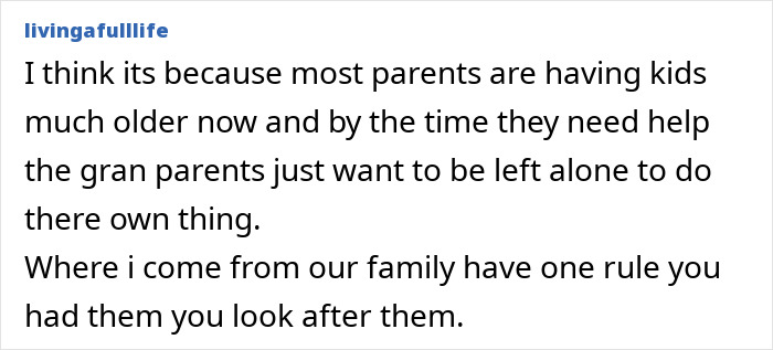Comment on grandparenting double standards, discussing parental age and family rules about caring for children.