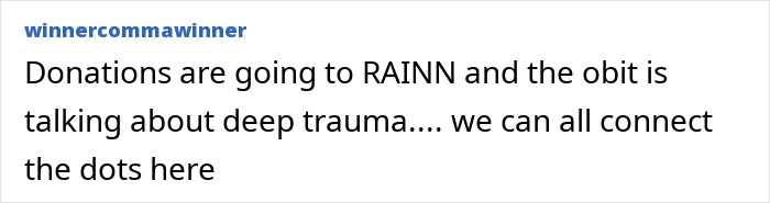 Comment on donations to RAINN and connections to deep trauma in Sophie Nyweide's obituary.