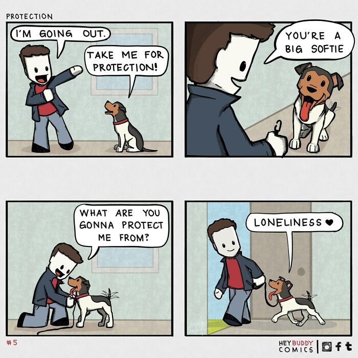 Dog comics showing a man asking his dog for protection and the dog offering to protect him from loneliness.