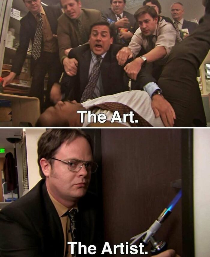 "'The Office' meme: chaotic scene labeled 'The Art' above, intense character labeled 'The Artist' below."