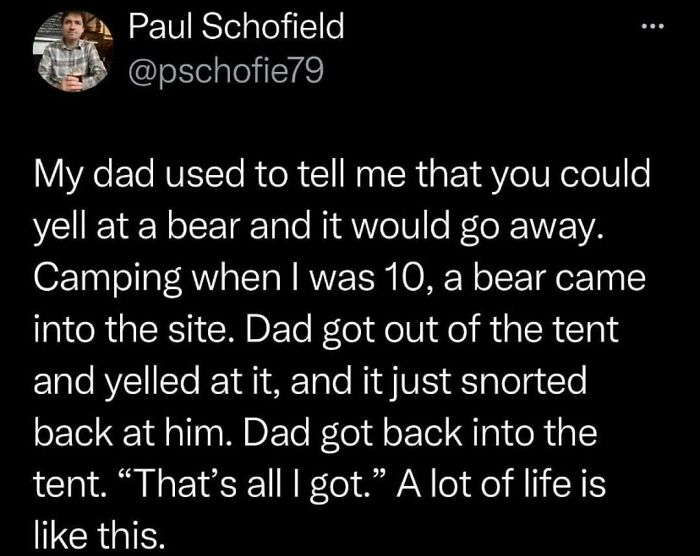 Funny meme about a dad yelling at a bear during a camping trip, shared by Paul Schofield on social media.