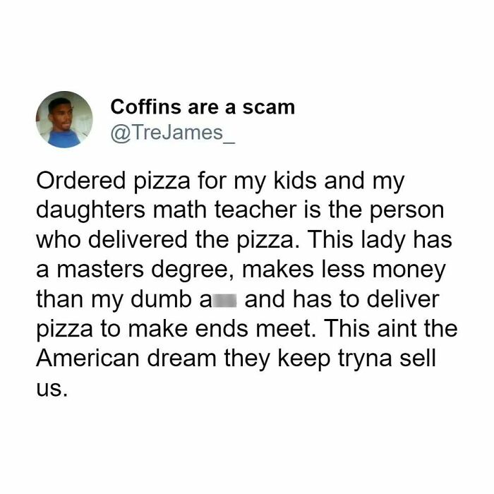 Tweet about a math teacher delivering pizza, highlighting struggles in capitalism with education and income disparity.