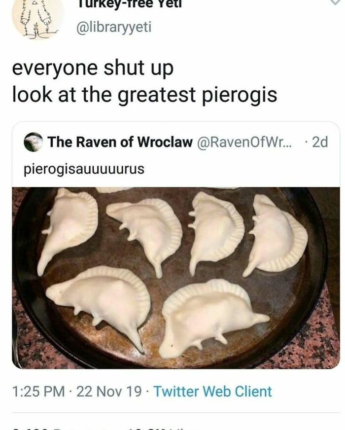 Funny meme of dinosaur-shaped pierogis on a tray, captioned as the greatest pierogis.