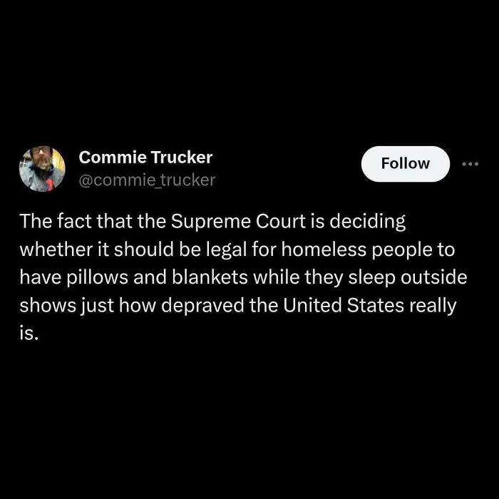 Tweet criticizing capitalism, questioning legality of homeless having pillows and blankets, highlighting societal issues.