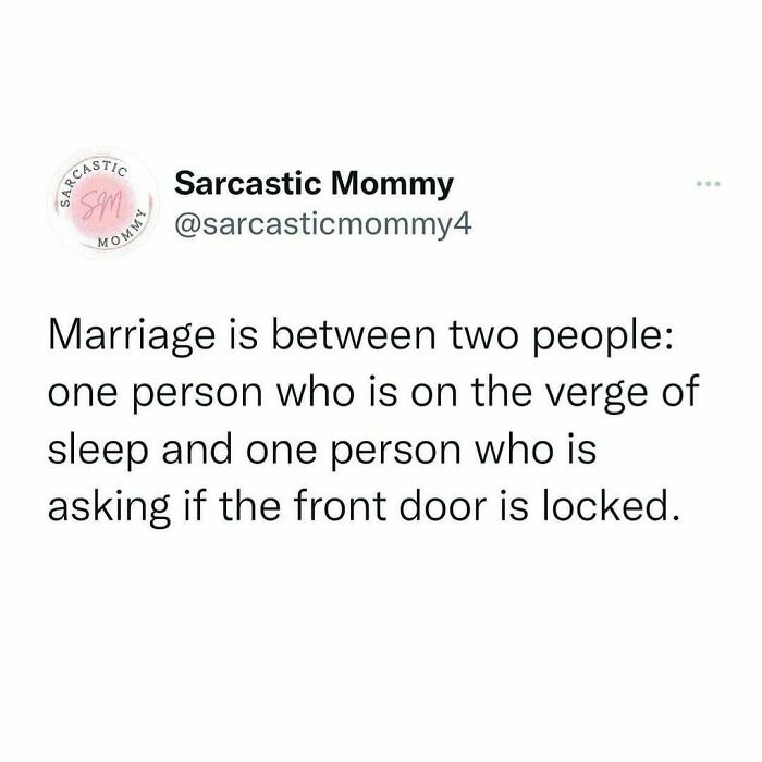 Funny post about marriage dynamics by Sarcastic Mommy, illustrating humorous aspects of being a parent.