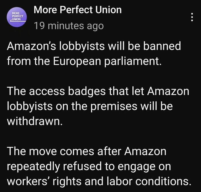 Text about anti-work movement highlighting Amazon lobbyists' ban from European parliament due to workers' rights issues.