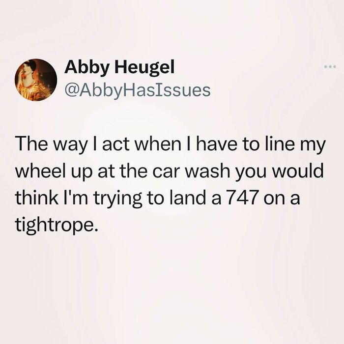 Funny tweet about the anxiety of aligning a car at a car wash, humorously compared to landing a plane on a tightrope.