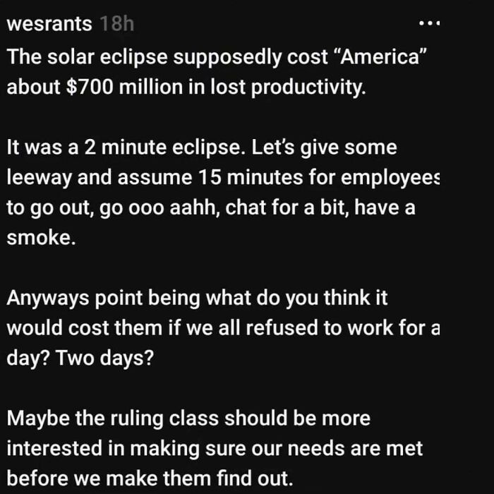 Text post discussing productivity loss during a solar eclipse and questioning capitalism's work expectations.