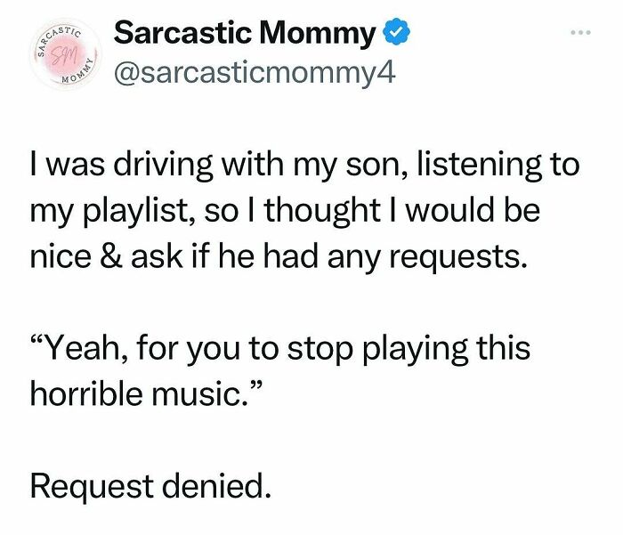 Tweet by Sarcastic Mommy about a funny parenting moment with her son's music preference.