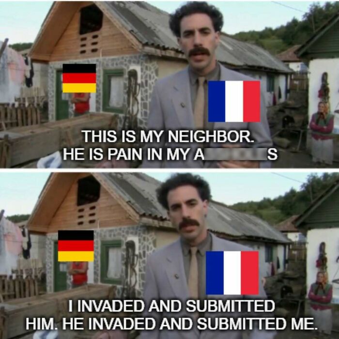 Scene from Borat meme with German and French flags, humorously referencing historical invasions in a rural setting.