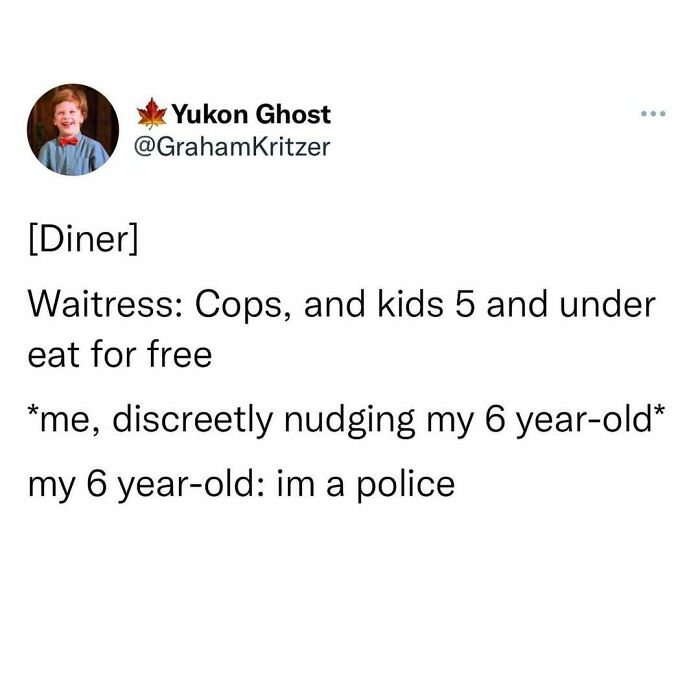 Funny tweet about a child claiming to be police to eat for free.